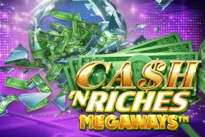 Cash 'N Riches Megaways cover